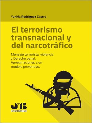 cover image of El terrorismo transnacional y del narcotráfico